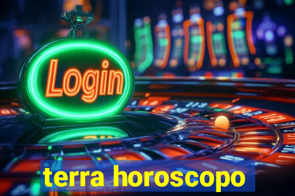 terra horoscopo